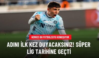 Adını ilk kez duyacaksınız! Süper Lig tarihine geçti