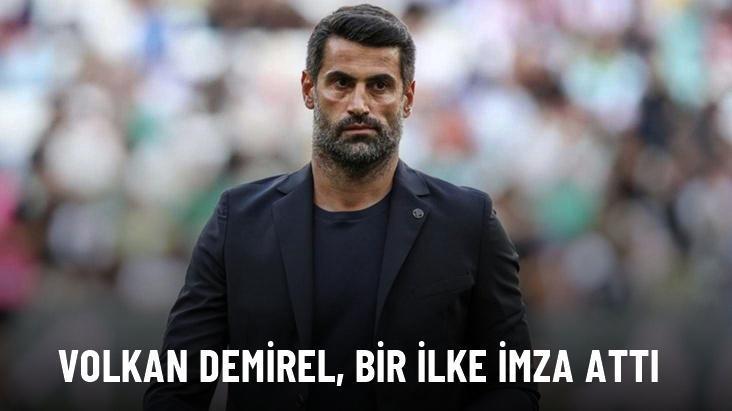 Volkan Demirel, bir ilke imza attı