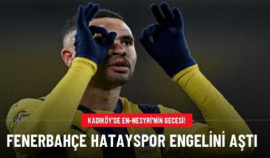 Fenerbahçe Hatayspor engelini aştı